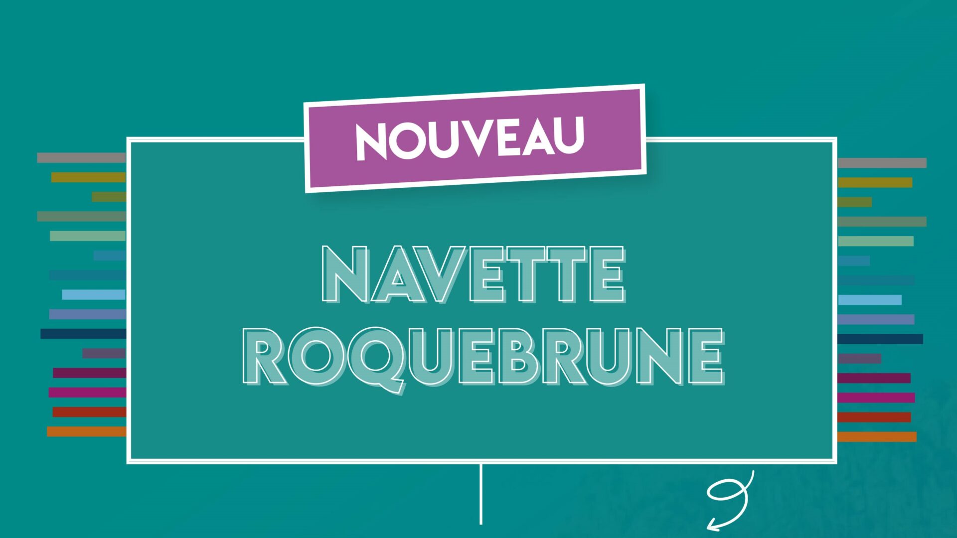 Visuel de la navette roquebrune coupé pour la mettre en avant