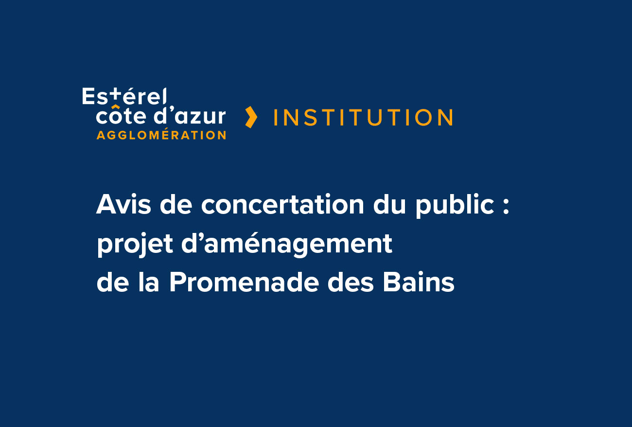 Visuel sur fond bleu avec le logo et la catégorie institution avec le titre de l'article en blanc pour l’avis de concertation du public pour le projet d’aménagement de la Promenade des Bains