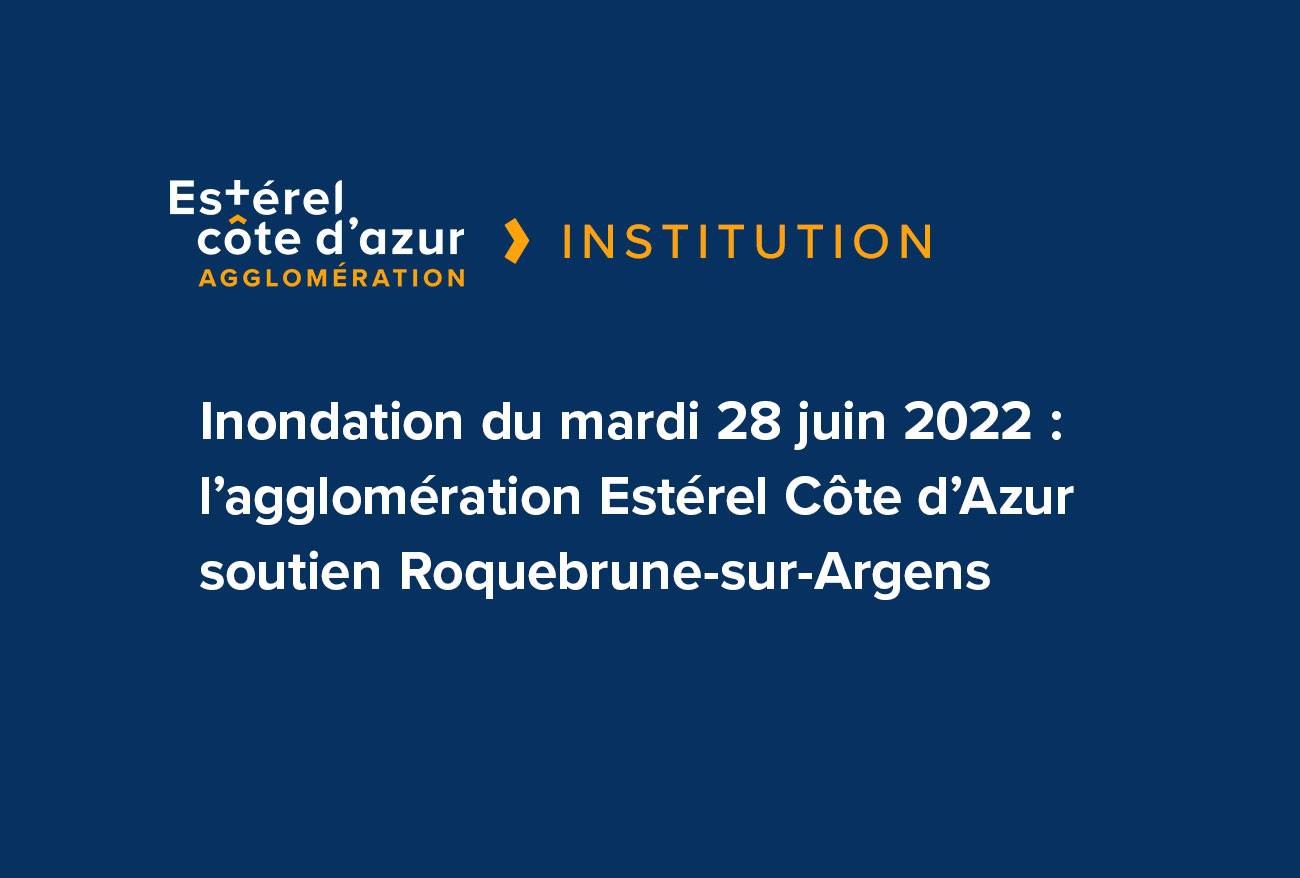 Visuel sur fond bleu avec le logo et la catégorie institution avec le titre de l'article en blanc pour l’inondation à Roquebrune-sur-Argens