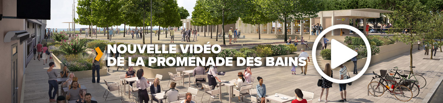 Nouvelle vidéo de la Promenade des Bains