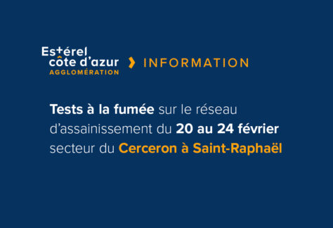 Information : test à la fumée sur le réseau d'assainissement du 20 au 24 février secteur du Cerceron à Saint-Raphaël