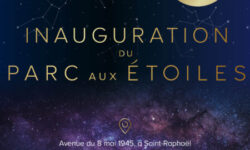 Le Parc aux Étoiles ouvre ses portes à Saint-Raphaël